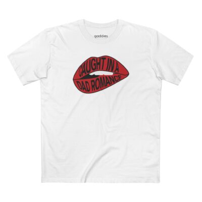 Gaddies Caught in a Dad Romance Lips Tee